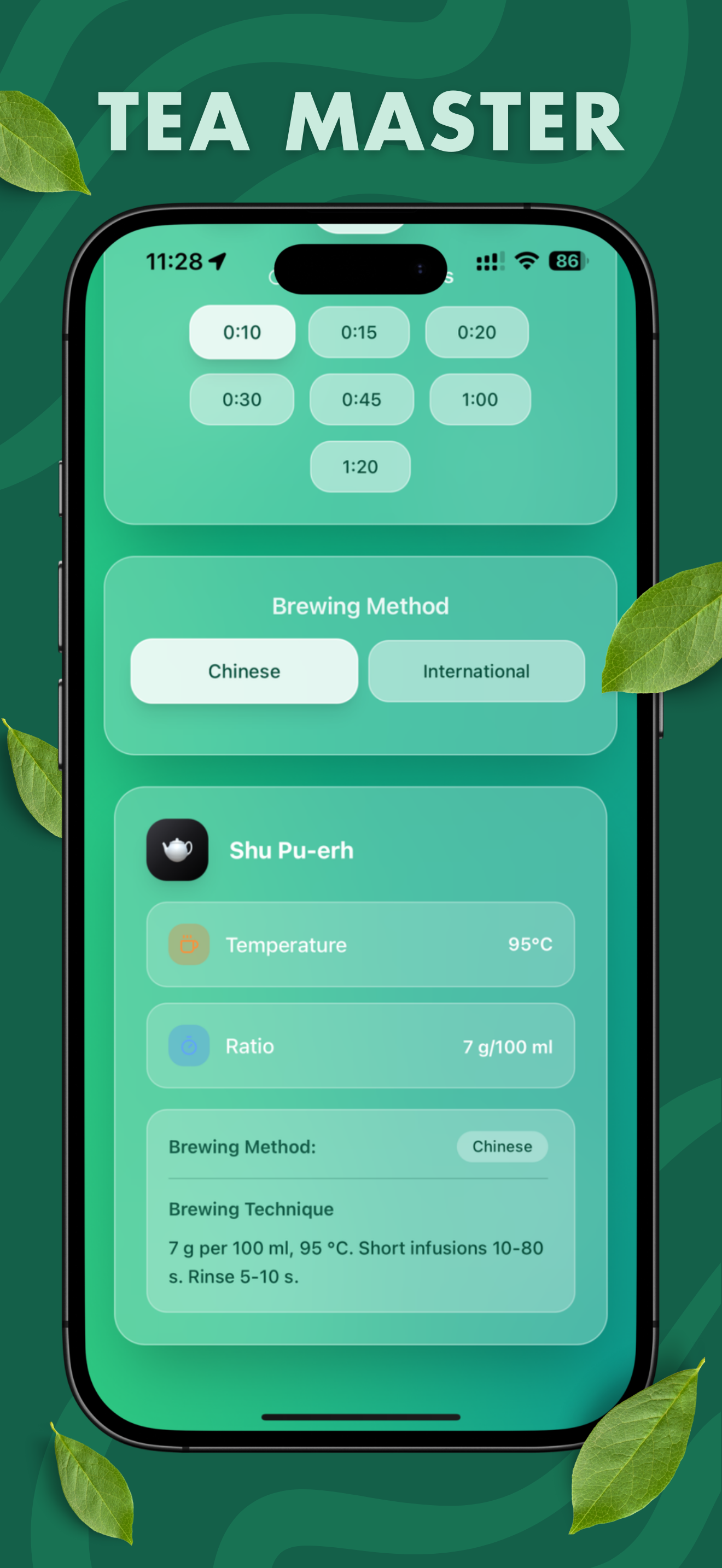 Tea Master brewing method screen showing Chinese / International toggle and Shu Pu-erh details: Temperature 95 °C, Ratio 7 g/100 ml, Brewing Technique 7 g per 100 ml, 95 °C, short infusions 10-80 s, rinse 5-10 s