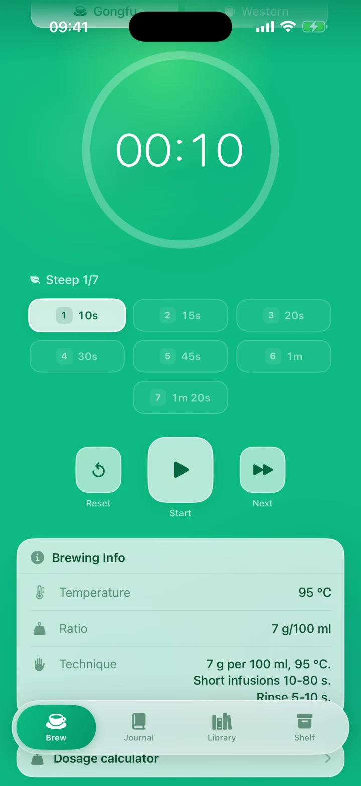 Tea Master timer screen showing Steep 1 of 7 of Shu Pu-erh with steeping times 10s, 15s, 20s, 30s, 45s, 1m, 1m 20s, brewing info of 95 °C and 7 g per 100 ml, and a dosage calculator